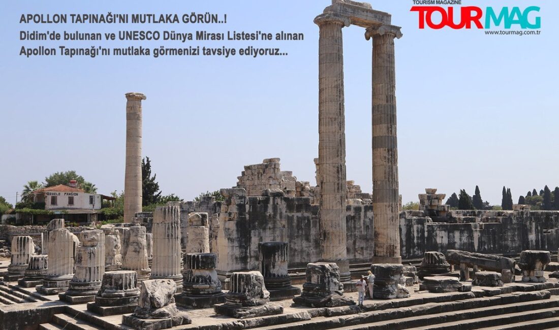 Didim’de bulunan ve UNESCO Dünya Mirası Listesi’ne alınan Apollon Tapınağı’nı