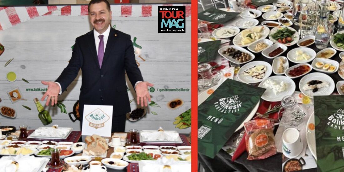 “Balıkesir Kahvaltısı” ve “Uluslararası Balıkesir Kahvaltı Festivali” lansmanı 21 Şubat