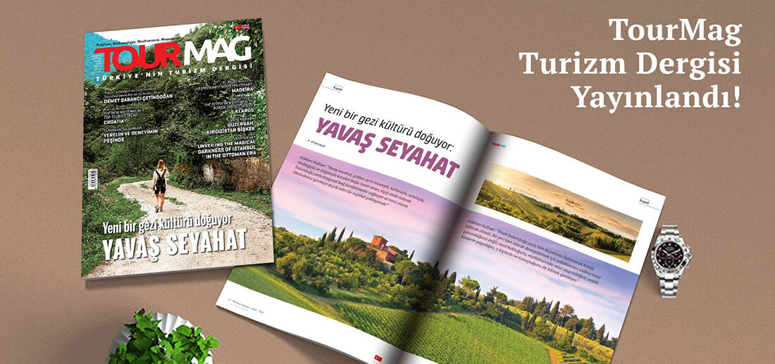 Turizm ve gezi dünyasının nabzını tutan yayınlardan TOURMAG Turizm Dergisi’nin