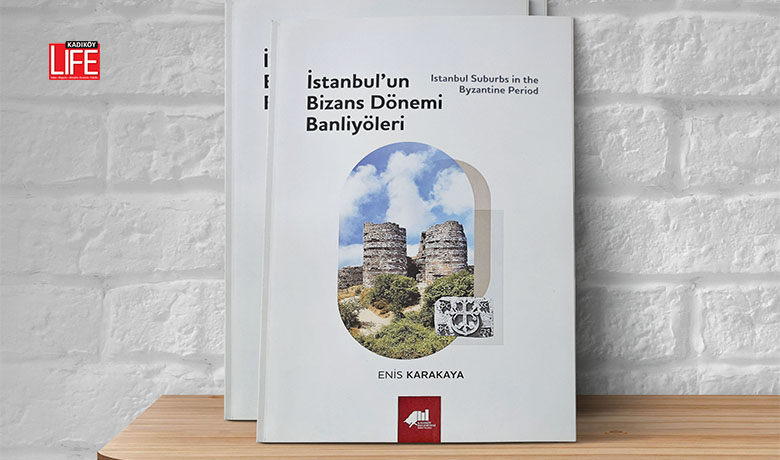Kadıköy Belediyesi Kültür Yayınları, İstanbul arkeoloji dünyasına yeni bir yapıt